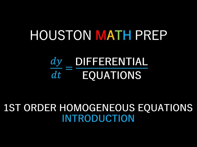 Homogeneous First-Order Differential Equations (Introduction)