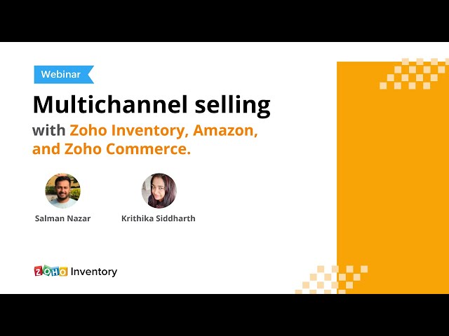 Multichannel Selling with Zoho Inventory, Amazon and Zoho Commerce