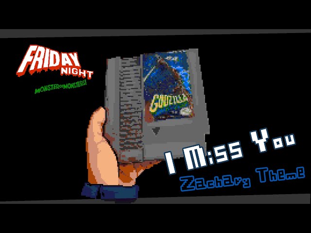 I Miss You - Friday Night: MONSTER of MONSTERS