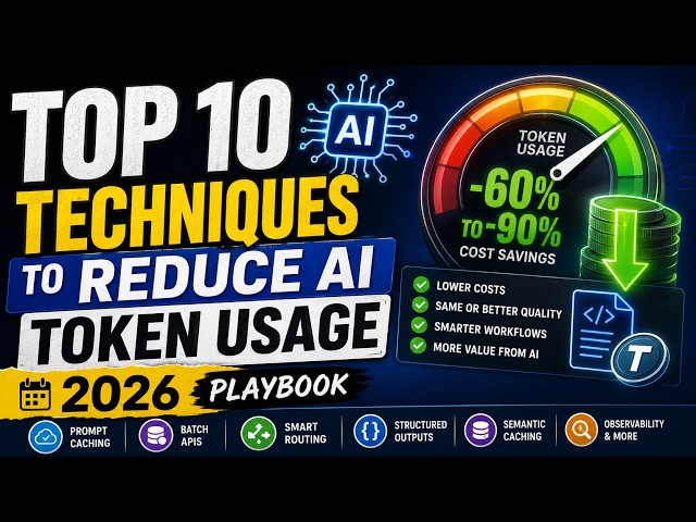 How to Reduce AI Token Usage in 2026 || Top 10 Cost Saving Techniques