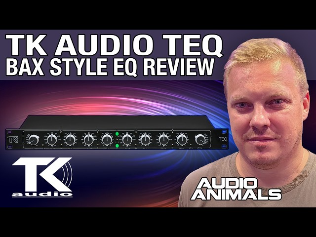 Tk Audio TEQ - BAX Style EQ Review