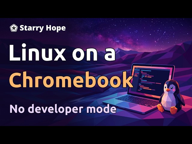 How to Install Linux on a Chromebook in 2026