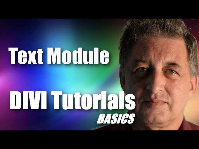 #12 DIVI Theme Tutorial for Beginners -  DIVI Text Module