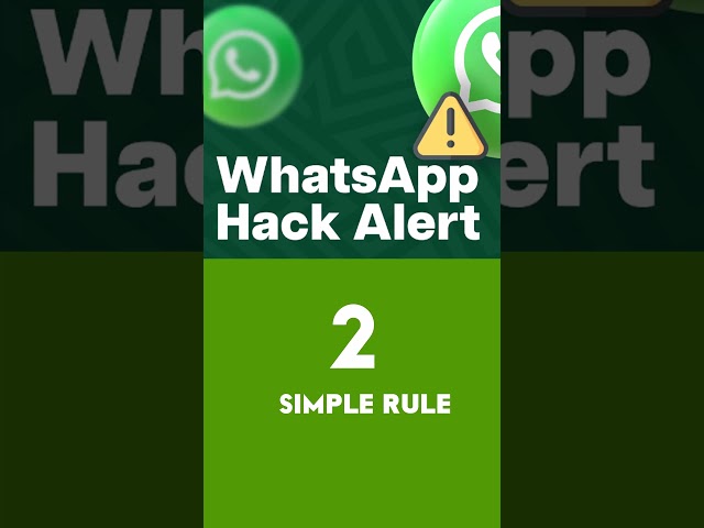 How To Keep WhatsApp Safe Follow 2 Simple Rules #short