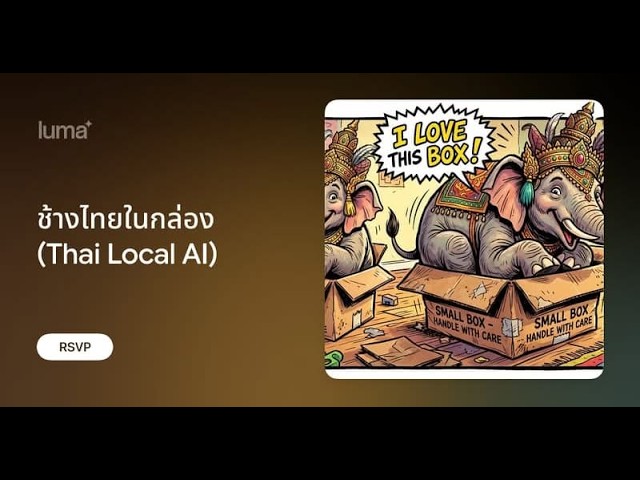 AI Talk Online #3 ช้างไทยในกล่อง (Thai Local AI)