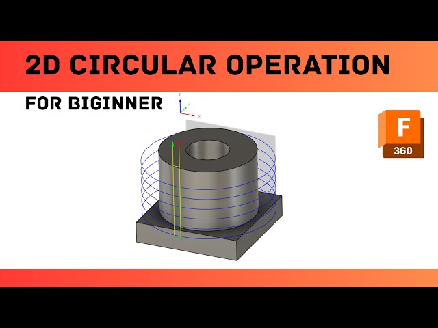 2D circuler operation in fusion 360 part#10