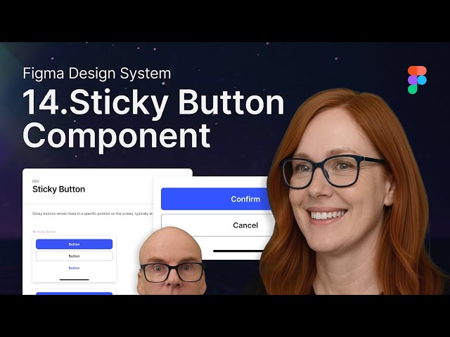 Figma Design System: 14 Sticky Button Component