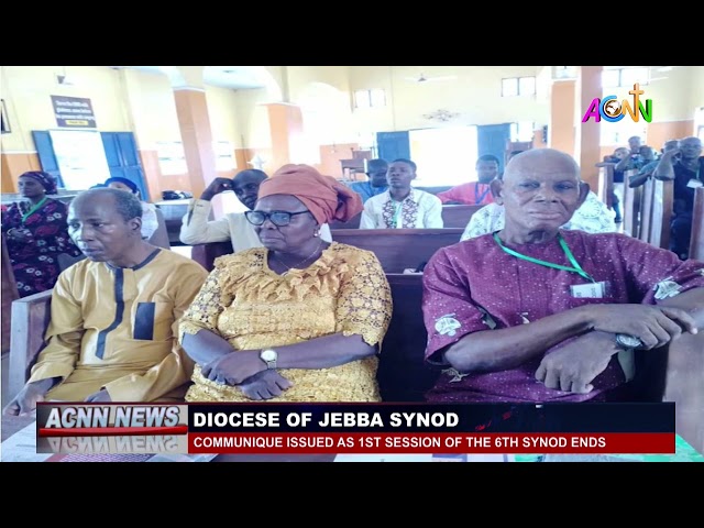 DIOCESE OF JEBBA SYNOD: COMMUNIQUE ISSUED AS 1ST SESSION OF THE 6TH SYNOD ENDS.