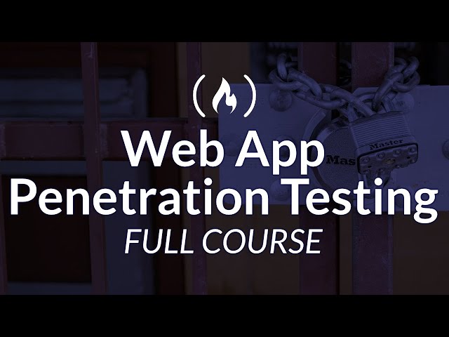Web Application Ethical Hacking - Penetration Testing Course for Beginners
