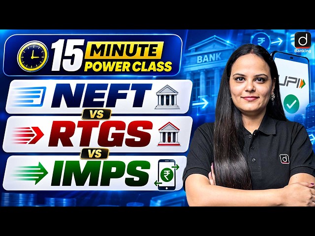 NEFT vs RTGS vs IMPS | Transfer - Limits, Charges & Timings | 15 Min Power Class by Ayushi Mam