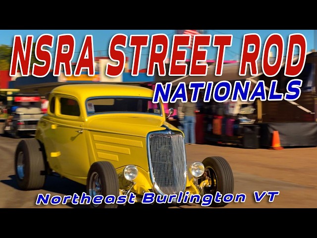🔥 NSRA NORTHEAST STREET ROD NATIONALS 2026 | 9/18/26🔥 EARLY MORNING HOT ROD ACTION 4K Crank-IT-Up!