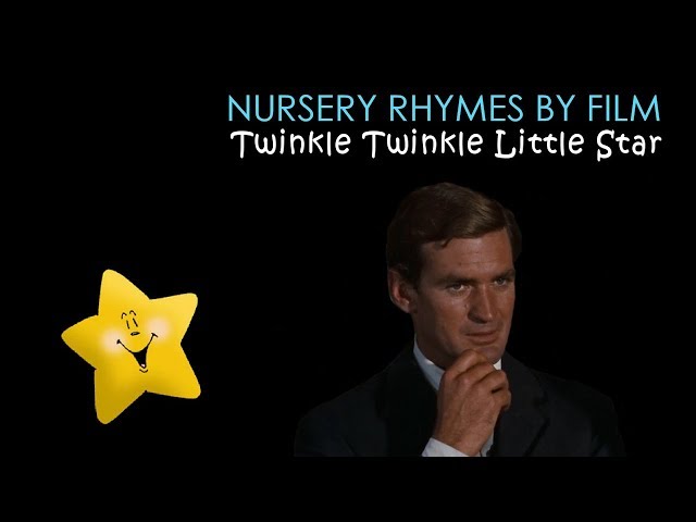 Nursery Rhymes By Film - Twinkle Twinkle Little Star
