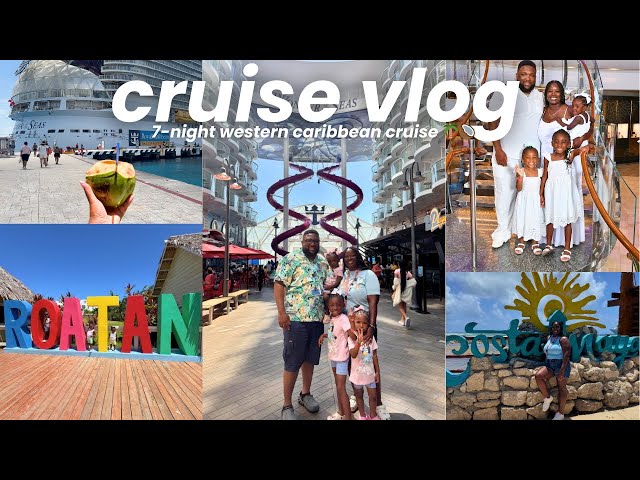Cruise with Me on Wonder of the Seas | 7-Night Western Caribbean Vacation Vlog
