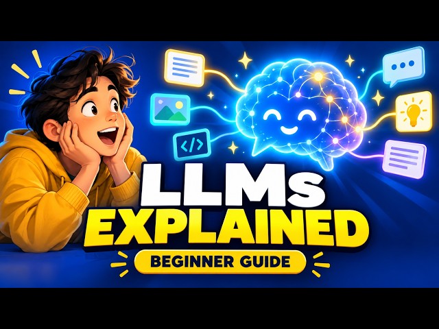 Complete Beginnrs Guide to AI: Large Language Models (LLM's)