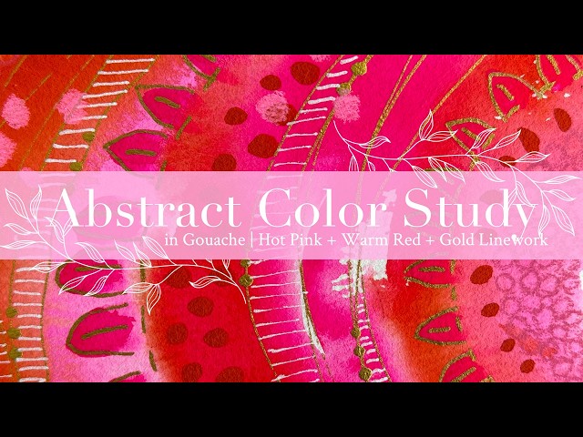 Abstract Color Study in Gouache | Hot Pink + Warm Red + Gold Linework