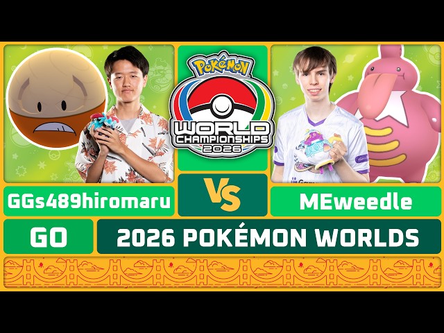 GGs489hiromaru vs MEweedle - Pokémon GO Winners Finals | 2026 Pokémon World Championships