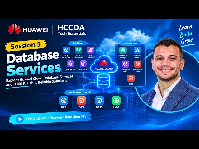 [05] HCCDA - Huawei Cloud Tech Essentials | Database Services
