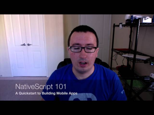 NativeScript 101   A Quickstart to Building Mobile Apps
