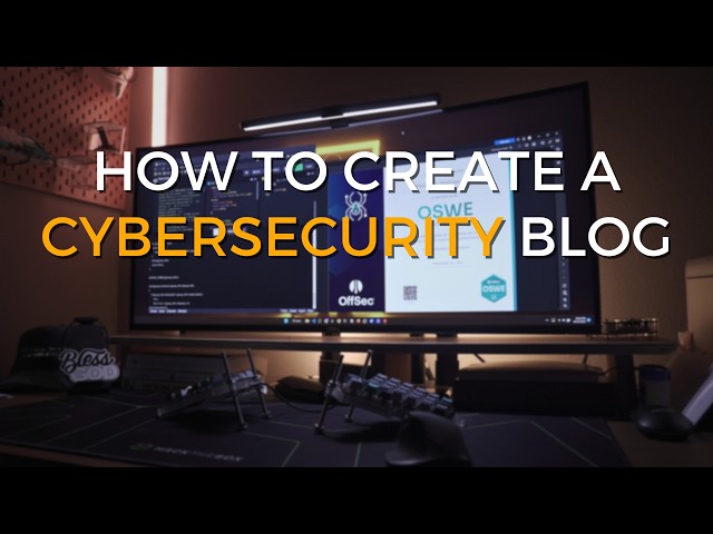 How To Create A Cybersecurity Blog
