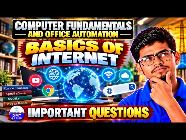 Basics of Internet Concept | Computer Fundamentals & Office Automation | Degree Classes