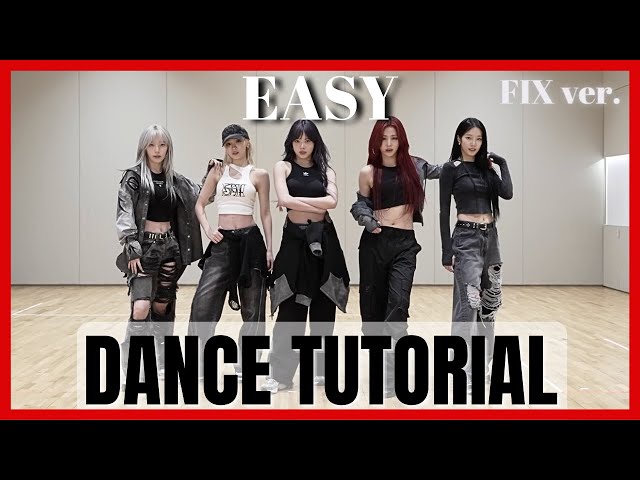 LE SSERAFIM - 'EASY' Dance Practice Mirrored Tutorial (SLOWED)