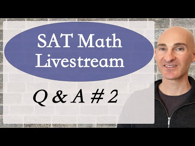 SAT Math Q & A #2