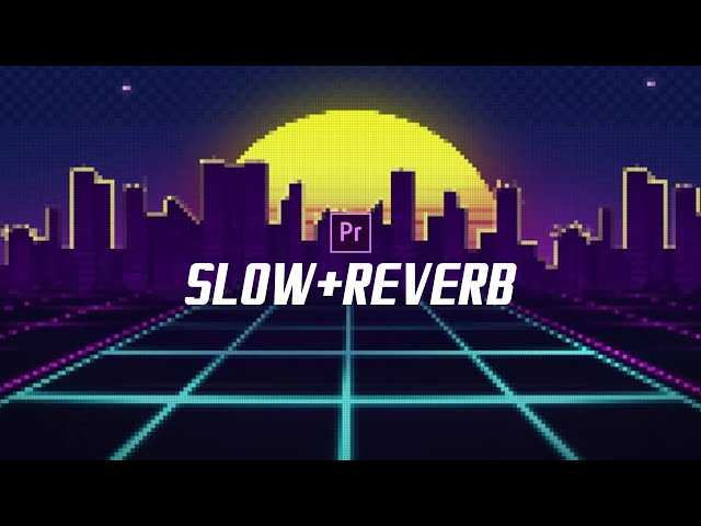 How to Slow Down and Reverb Songs (Tutorial)