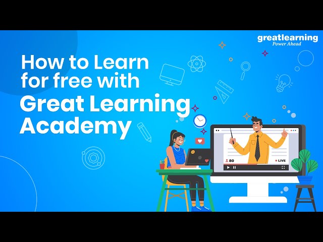 How to Learn for free with Great Learning Academy | Great Learning Academy | Great Learning