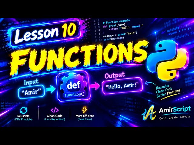 Python for Absolute Beginners - Lesson 10: Functions Explained (Full Course 2026)