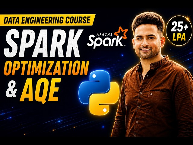 Spark Final Concepts | Optimization, Memory, AQE & Performance Tuning | Data Engineering
