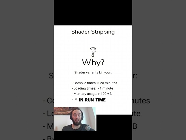 200. Why do we strip shaders in Unity to increase performance
