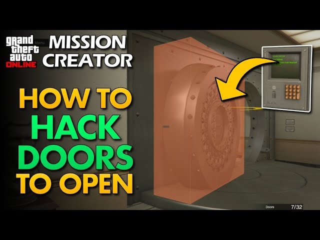 Hacking to Open Doors and Vaults Tutorial | GTA Online Mission Creator