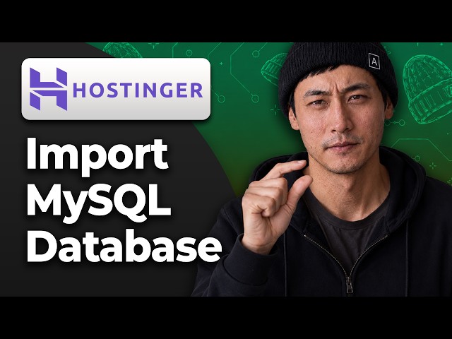 How to Import a MySQL Database in Hostinger [2026 Full Tutorial]