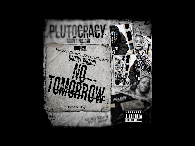 Daddy1 - No Tomorrow (Official Audio)