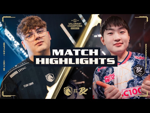 TL vs PRX | MATCH HIGHLIGHTS | VALORANT Champions Shanghai - Group Stage
