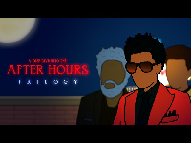 A Deep Dive into The Weeknd's After Hours Trilogy