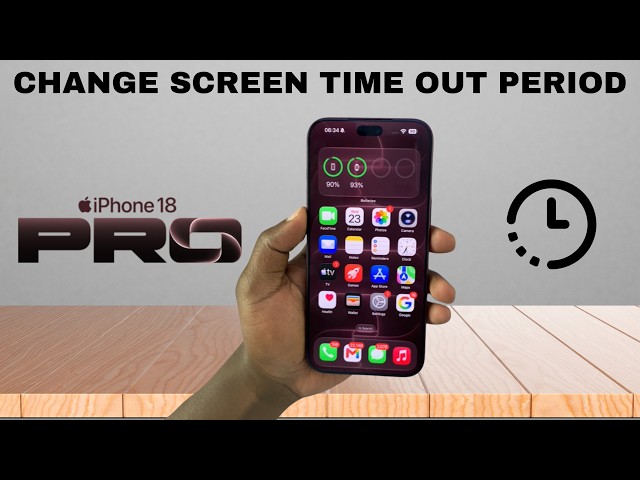 How To Change Screen Timeout Period On iPhone 18 Pro