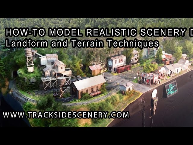 How-To Make Realistic Model Railroad Scenery - Landforms and Terrain Techniques