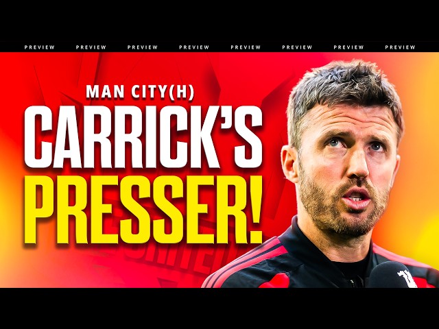 Carrick CLAPS Back! Man United vs Man City Presser Reaction!