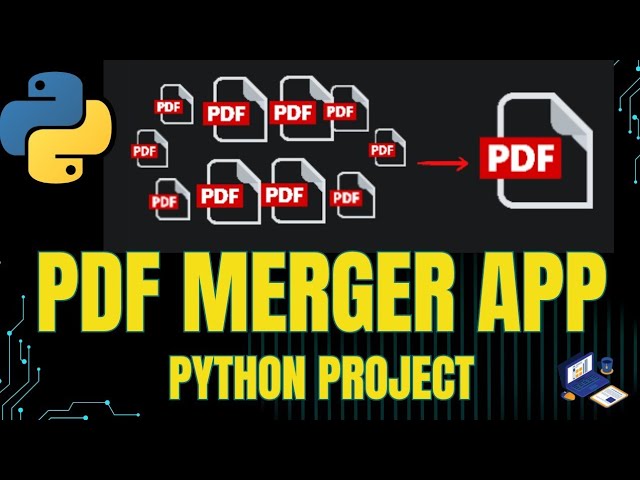 Build Easy PDF Merger App Using Python in 6 Minutes 