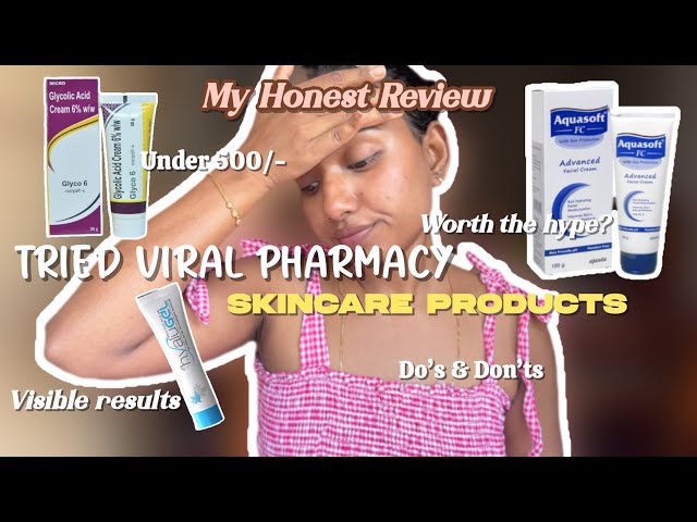 I tried viral pharmacy skincare products under ₹500 #pharmacyskincare