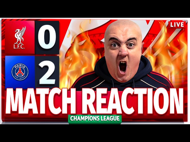 LIVERPOOL 0-2 PSG! Craig's LIVE Match Reaction