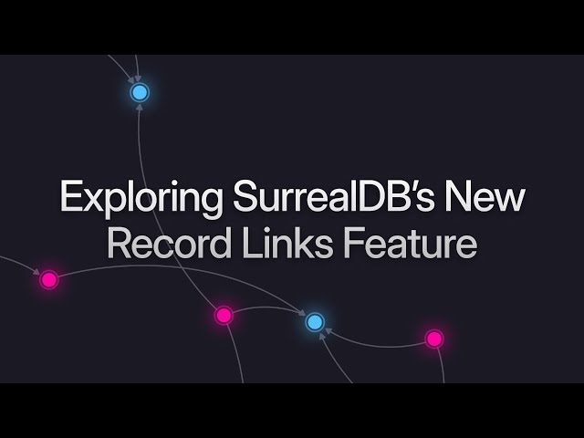 SurrealDB Stream #29: Simplify graph edges with record references