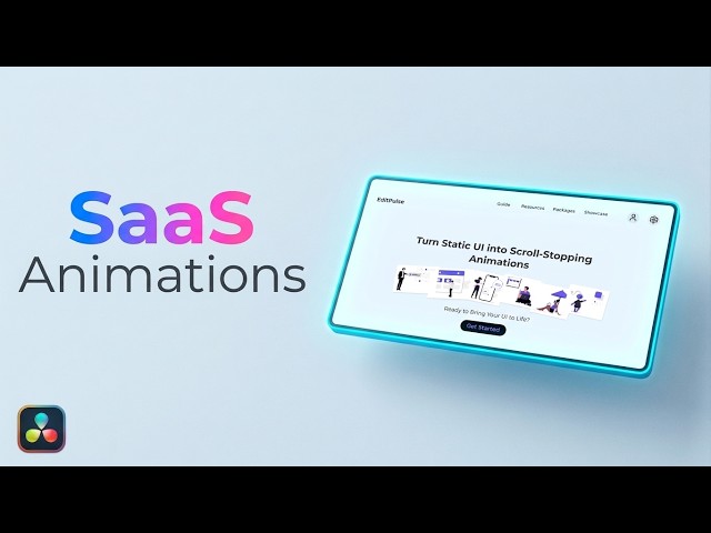 How to Create Professional SaaS Animations in DaVinci Resolve