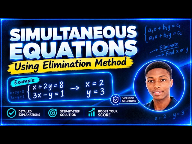 How to Solve Simultaneous Equations Using Elimination | Add or Subtract Method