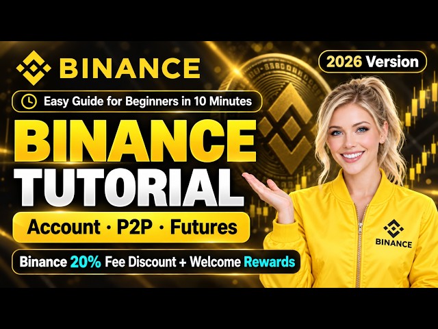 Binance Tutorial | From Sign-Up and Deposit to Futures Trading in 10 Minutes! (2026)