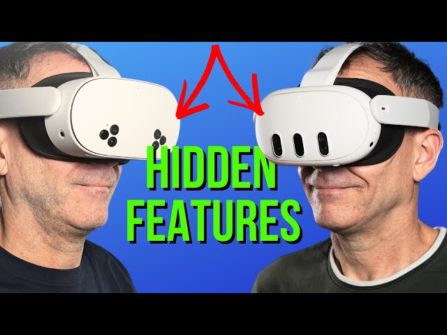 Quest 3 and 3S - Features you May Have Missed