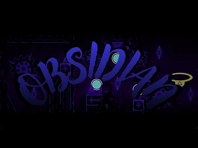 OBSIDIAN || By BlueDud101 || IMPOSSIBLE LEVEL W. CLICKS