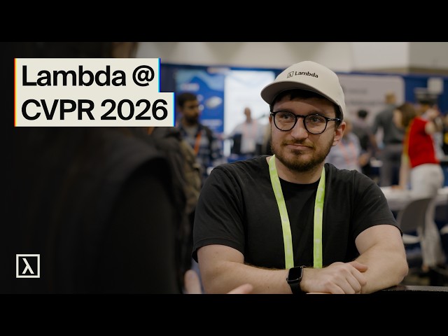 Lambda at CVPR 2026, Denver