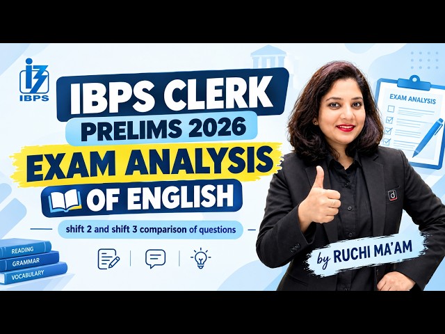 IBPS Clerk Exam Analysis 2026 | IBPS Clerk English Analysis | 10th October Shift 2 | by Ruchi Mam